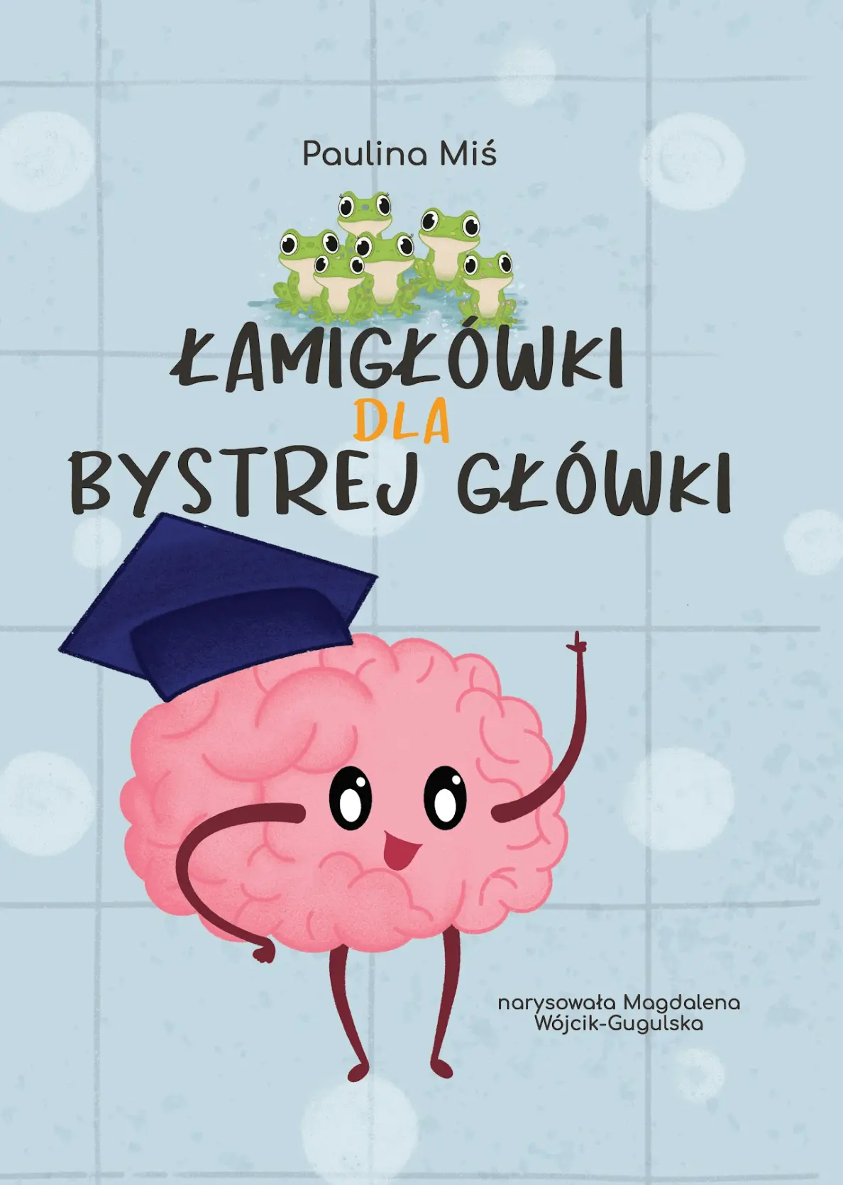 Łamigłówki dla bystrej główki - okładka książki